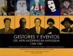 gestores-y-eventos-del-arte-moderno-en-antioquia-1949-1981